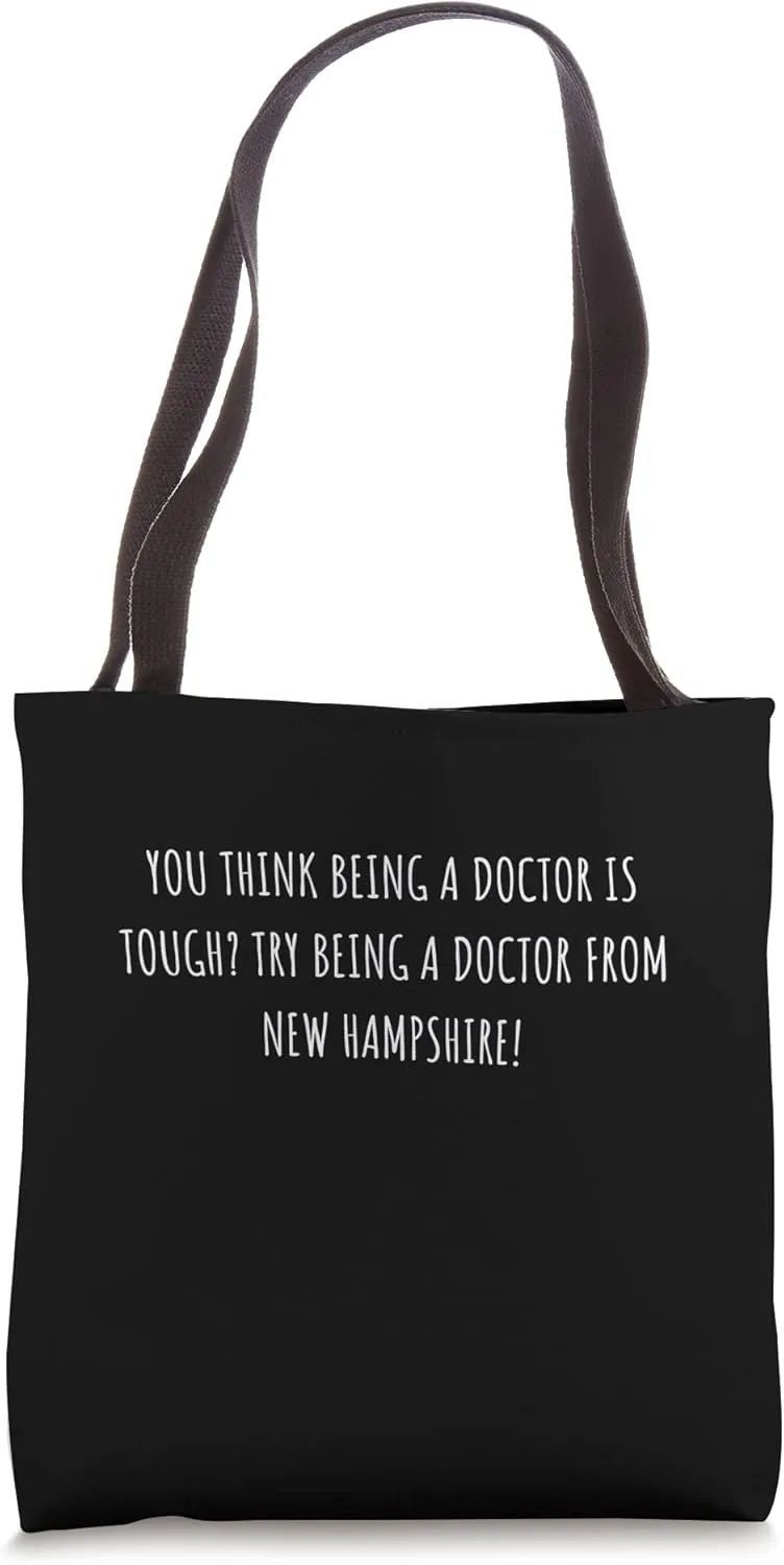 Doctor from New Hampshire Gift For Favorite Doctor Tote Bag