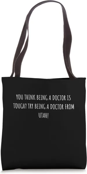 Doctor from Utah Gift For Favorite Doctor Tote Bag